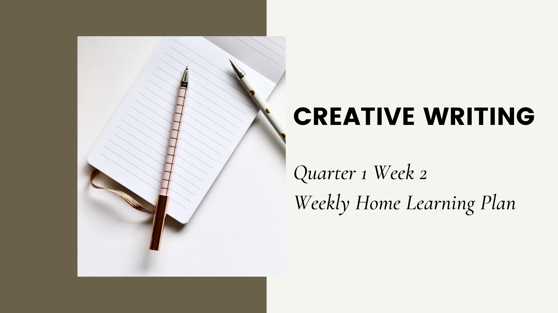 Creative Writing Weekly Home Learning Plan Quarter 1 Week 2
