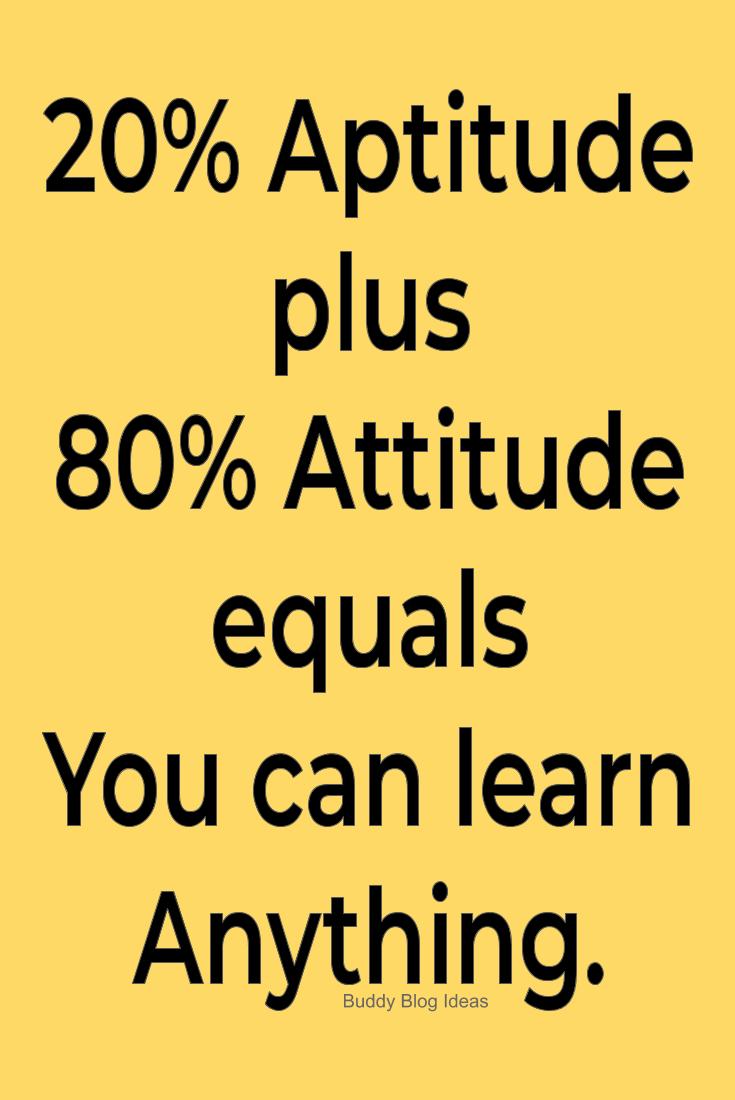 you-can-learn-anything-with-attitude-aptitude
