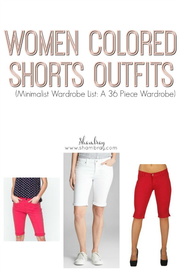 Shambray Women Colored (or White) Shorts Outfits (Minimalist Wardrobe