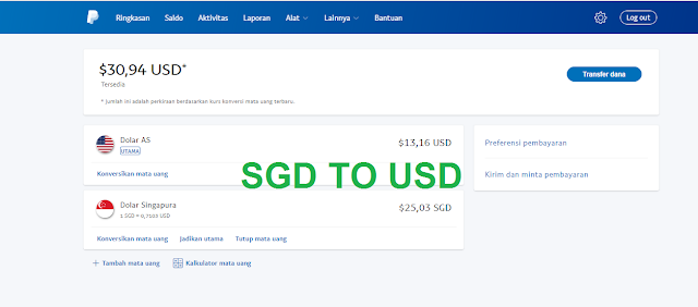 Cara Mudah Konversi Dollar SGD Menjadi Dollar USD dari Paypal
