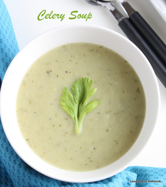 Sandhiya's Cookbook Celery Soup Celery Soup without Cream Soup Recipe