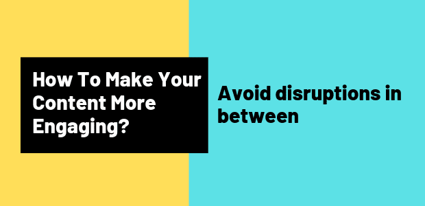 How To Make Your Content More Engaging how to make content more engaging on your blog, website using the right types of contents and content strategy
