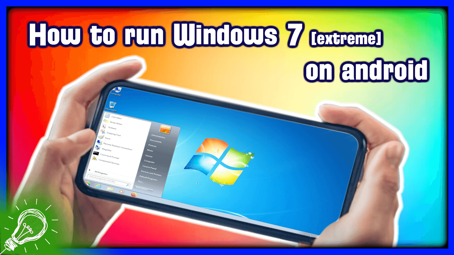 How to Install and Run Windows 7 in Android
