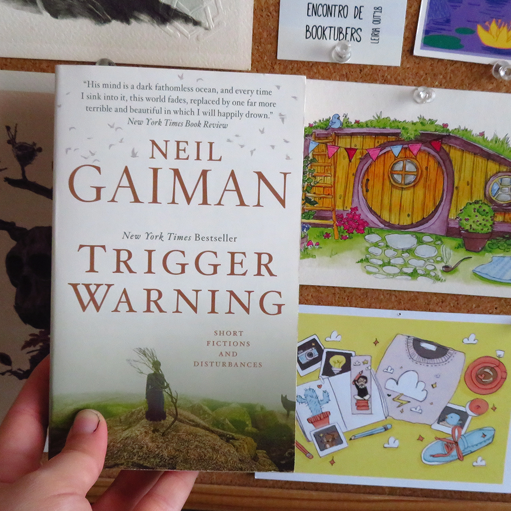 Trigger Warning (Neil Gaiman) - a outra mafalda's books