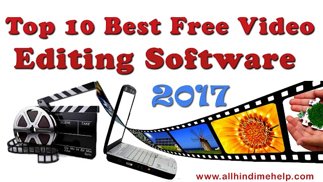 10 Best Video Editing Software Computer or Laptops Ke Liye (Free and Paid) Download Kare | 2017