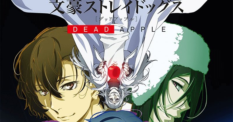 Bungou Stray Dogs Dead Apple Streaming Vostfr BUNGOU STRAY DOGS TORRENT TELECHARGEMENT - Gladvivermatov