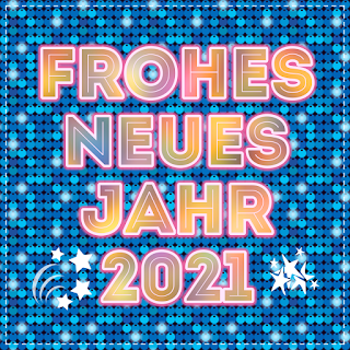 Frohes Neujahr Silvester 2021