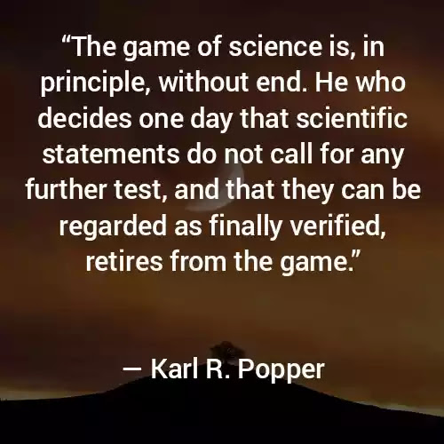 Karl R. Popper Quotes