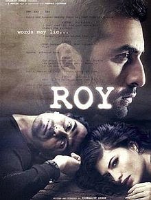 full cast and crew of bollywood movie Roy! wiki, story, poster, trailer ft Ranbir Kapoor