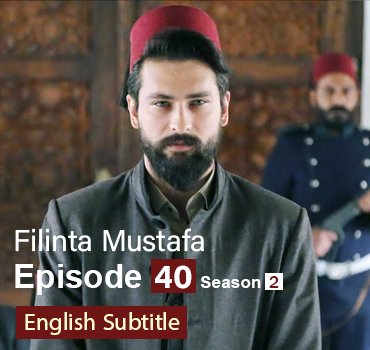 Filinta Mustafa Episode 40