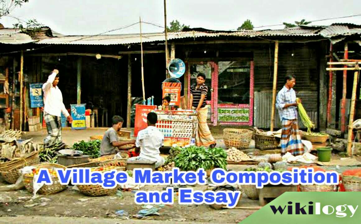 A Village Market Composition and Essay