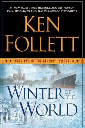 Review: Winter of the World by Ken Follett