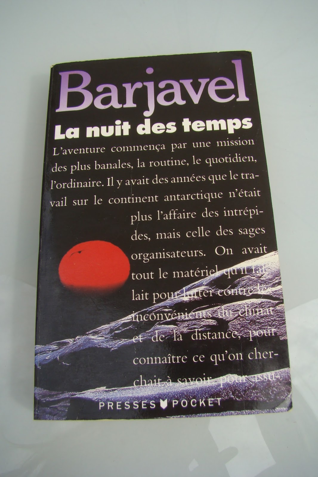 Résumé La Nuit Des Temps De Barjavel Les chroniques de Petite Balabolka: La nuit des temps de René Barjavel
