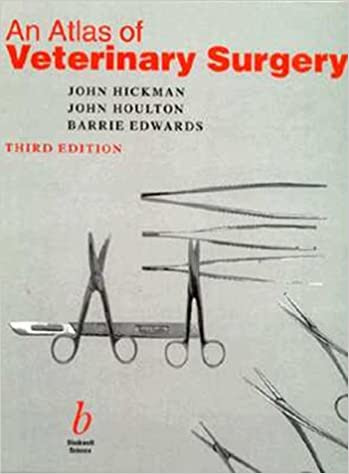 An Atlas of Veterinary Surgery 3rd Edition