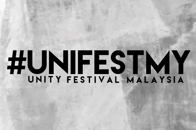 Jom Beramai-ramai Ke Unity Festival Malaysia