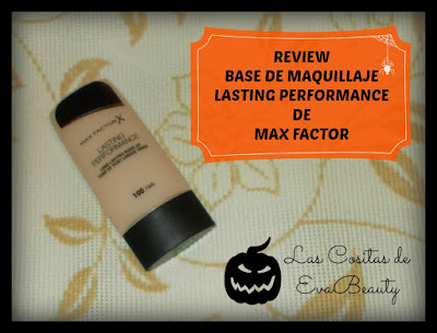 Review Base de maquillaje Lasting Perfomance Foundation de Max Factor