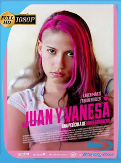 Juan y Vanesa (2018) HD [1080p] Latino [GoogleDrive] SXGO