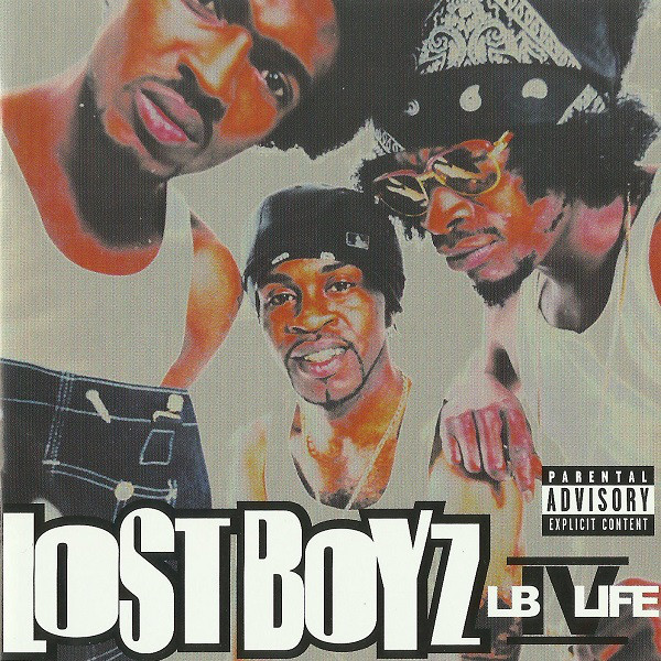 OLAS UN BEKONS HIP-HOP & FUNK BLOG: Lost Boyz - LB IV Life (1999) (CD ...