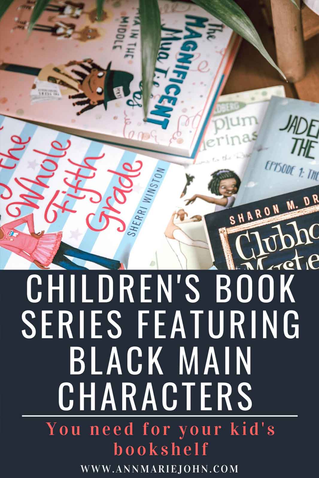 Children's Book Series Featuring Black Main Characters