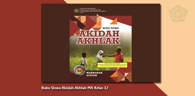 Buku Siswa Akidah Akhlak Ma Kelas 12 Berkas Edukasi