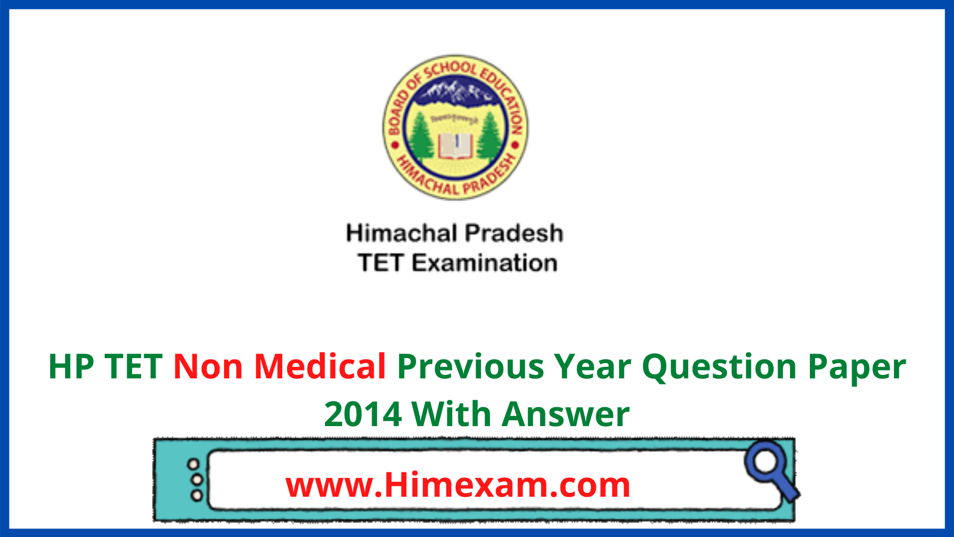 HP TET Non Medical Previous Year Question Paper 2014 With Answer