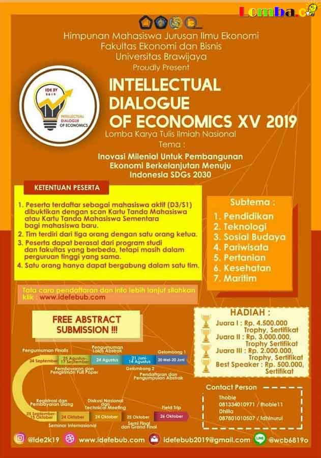 Lomba Karya Tulis Ilmiah Nasional Intellectual of Economics 2019 Untuk Mahasiswa
Lomba Karya Tulis Ilmiah Nasional Intellectual of Economics 2019 Untuk Mahasiswa