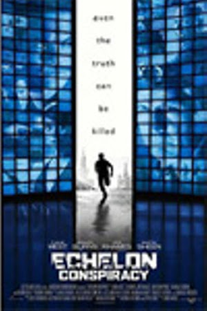 Echelon Conspiracy (2009)