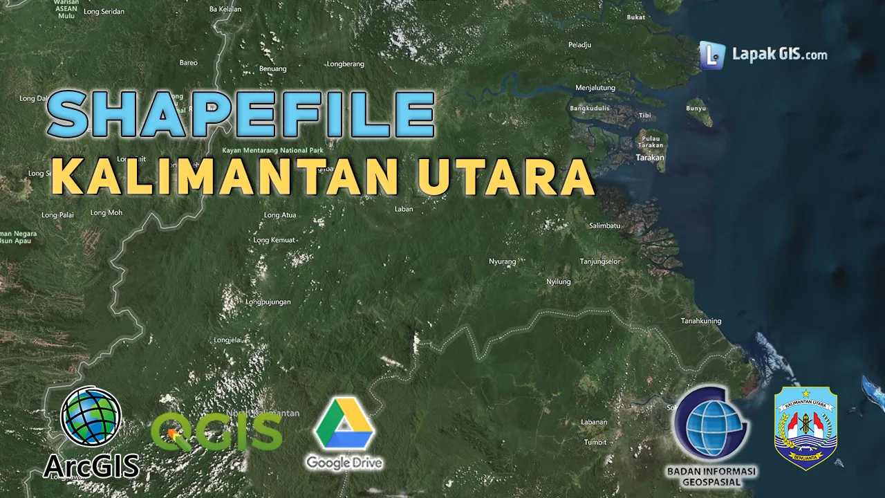 Shapefile Provinsi Kalimantan Utara Terbaru