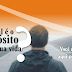 Um Propósito na Vida