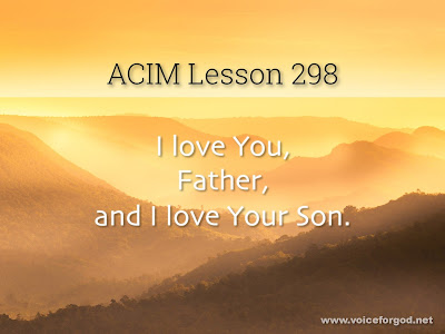 [Image: ACIM-Lesson-298-Workbook-Quote-Wide.jpg]