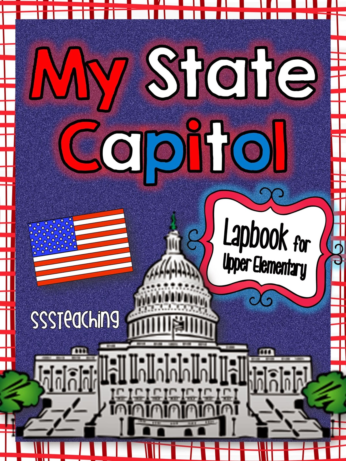 Calling all 4th Grade Teachers...State Capitol Lapbook - SSSTeaching