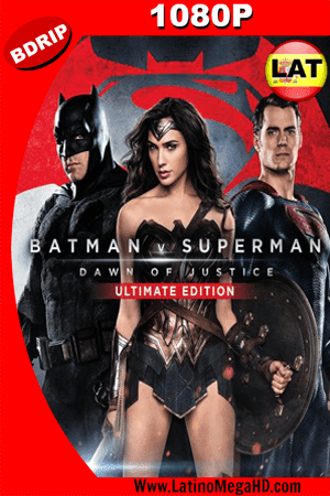 Batman v. Superman: El origen de la justicia (Ultimate Edition) (2016) Latino HD BDRIP 1080P - 2016