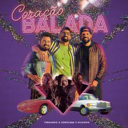 Baixar Coração Balada - Fernando e Sorocaba Part. Dilsinho Direto no Celular Baixar Coração Balada - Fernando e Sorocaba Part. Dilsinho Mp3