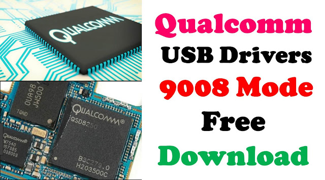 Qualcomm USB Drivers 9008 Without Password Download by MobileFlasherBD