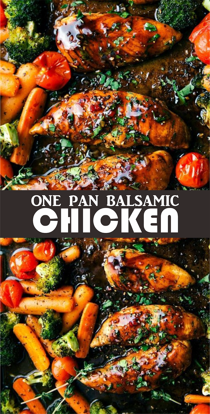 ONE PAN BALSAMIC CHICKEN Think food