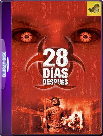 28 Dias Despues (2002) BDRip 1080p (60FPS) Latino [GoogleDrive] Ivan092