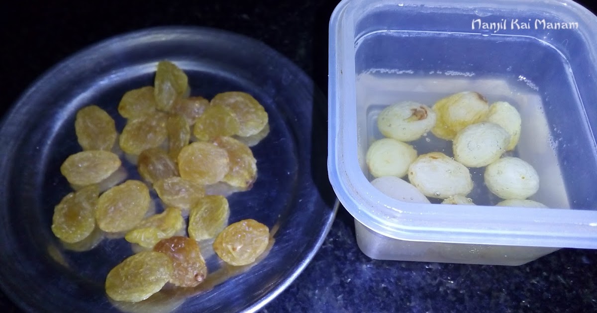 Nanjil Kai Manam Raisins water for babies/Adults Home remedy for