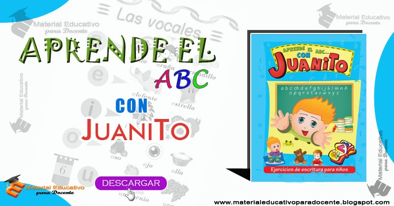 Material Educativo Aprende El Abc Con Juanito Libro Con Ejercicios