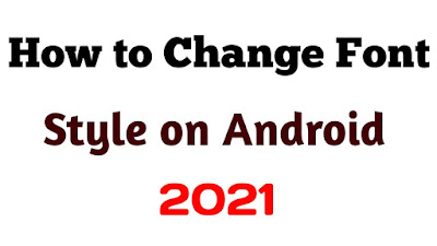 How to Change Font Style on android, Font Changer For Instagram, Whatsapp 2021