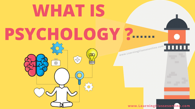 meaning of psychology, definition of psychology, scope of psychology, nature of psychology, importance of psychology, characteristics of psychology, psychology notes pdf download free