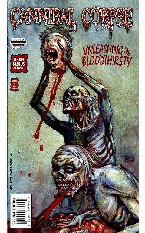 Fanzines del Mundo: Cannibal Corpse - Unleashing the Bloodthirsty (Comic)  . 1999
