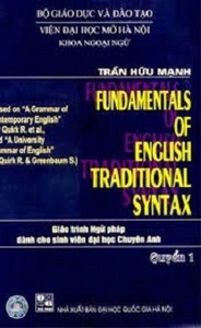 Giáo Trình Ngữ Pháp Dành Cho Học Sinh Chuyên Anh Quyển 1 - Trần Hữu Mạnh