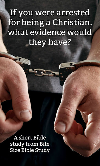 If you were arrested for being a Christian, could they convict you? This short Bible study discusses evidence for faith.