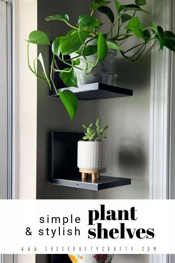 She's Crafty Simple and Stylish Plant Shelves