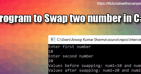 Program to Swap two numbers in C# ~ IT Tutorials with Example