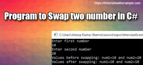 Program to Swap two numbers in C# ~ IT Tutorials with Example