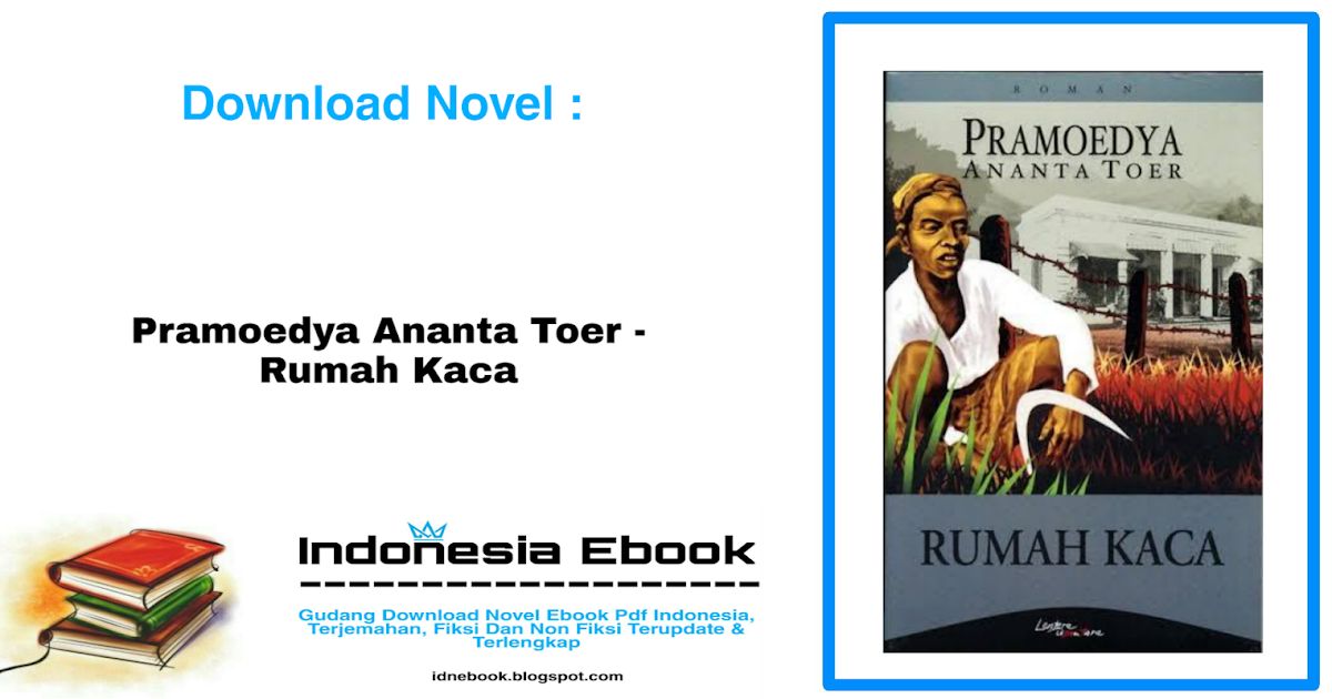 Download Rumah Kaca Pramoedya Ananta Toer Pdf Seputaran Download Rumah Kaca Pramoedya Ananta Toer Pdf Seputaran