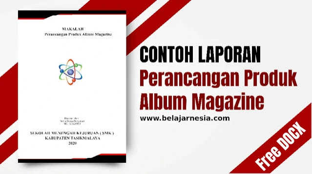 Laporan PKL Album Magazine : Contoh Laporan Prakerin Multimedia Beserta Filenya