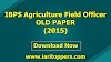 IBPS Agriculture Field Officer IBPS AFO OLD Paper 2015