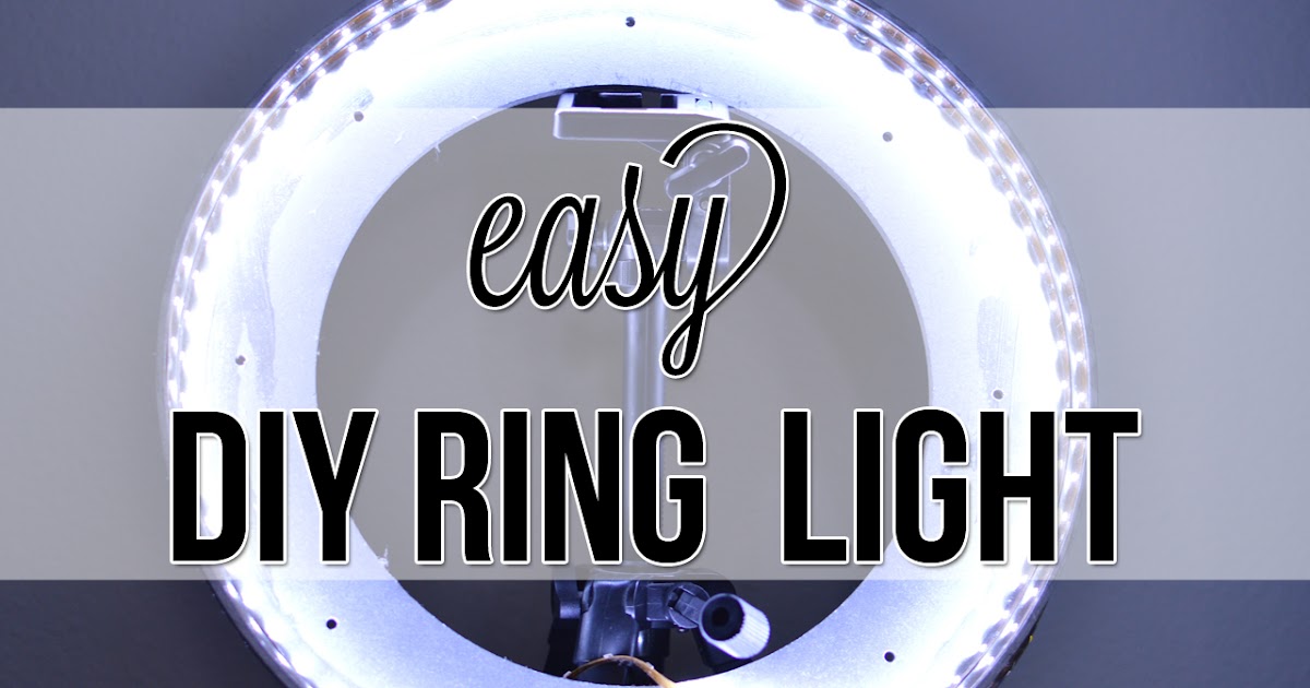 A Beauty Moment DIY RING LIGHT VIDEO AND PHOTO TUTORIAL